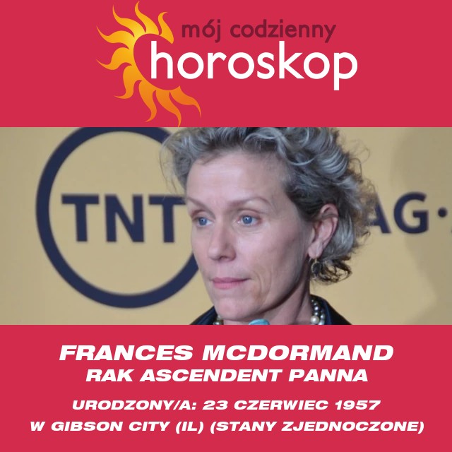 Wyjaśnienie astrologii nowotworowej Frances McDormand