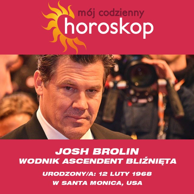 Josh Brolin: Jak Wodnik Wpłynął na Jego Karierę Aktorską