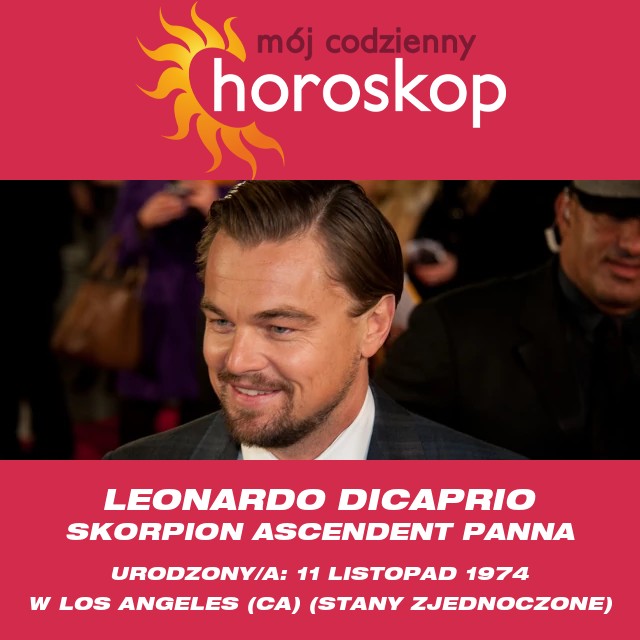 Wgląd w astrologię Skorpiona Leonarda DiCaprio