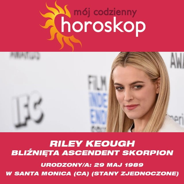 Wgląd w astrologię Bliźniąt Riley Keough