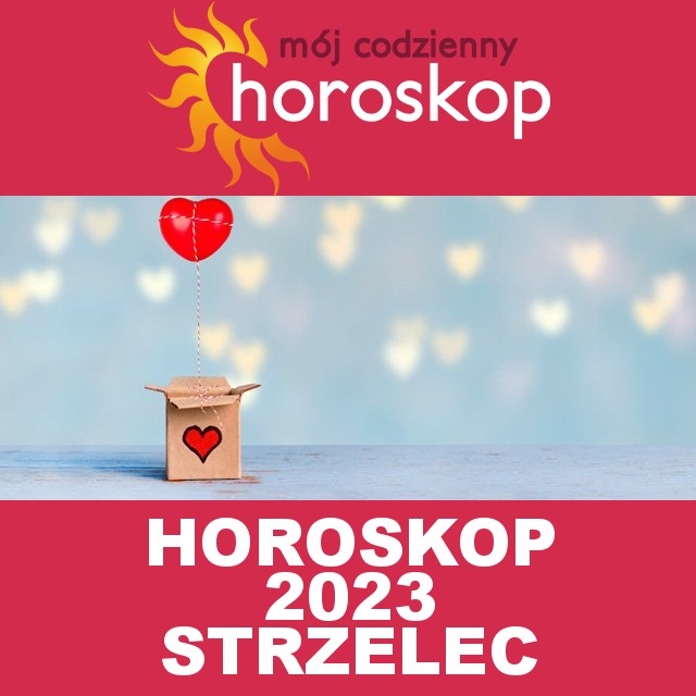 Roczny Horoskop na 2023 dla Strzelec