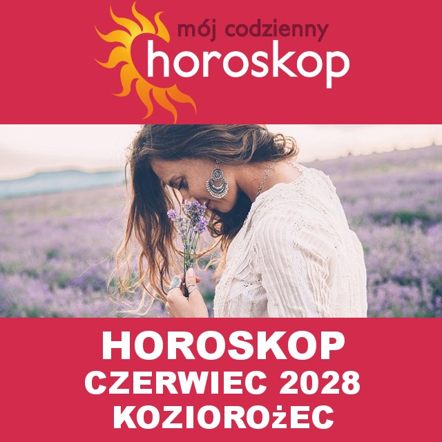 Miesięczny Horoskop Czerwiec 2028 dla Koziorożec