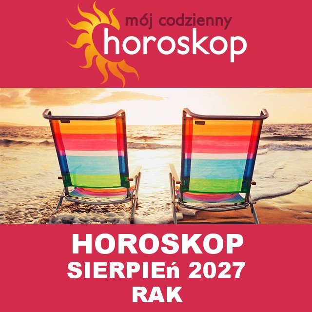 Miesięczny Horoskop Sierpień 2027 dla Rak