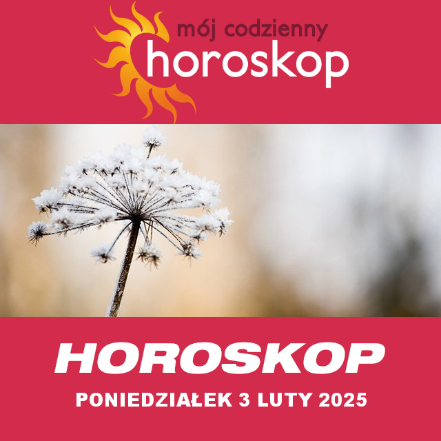 Przewidywania Codziennego Horoskopu na Poniedziałek 3 Luty 2025