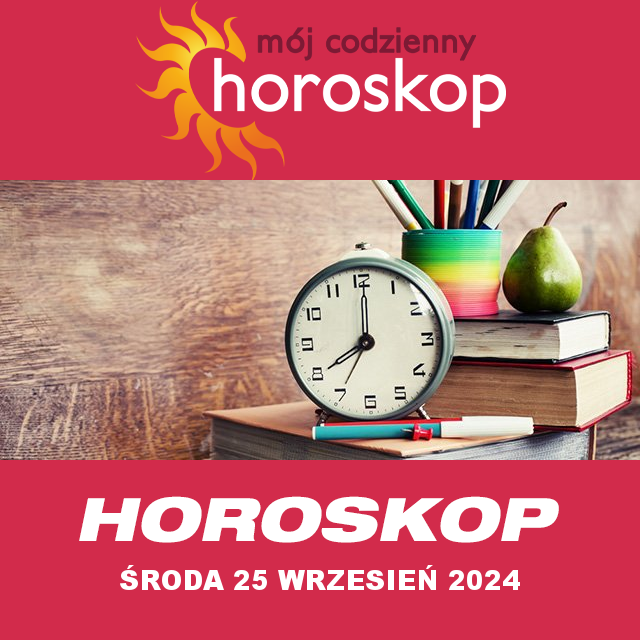 Przewidywania Codziennego Horoskopu na Środa 25 Wrzesien 2024