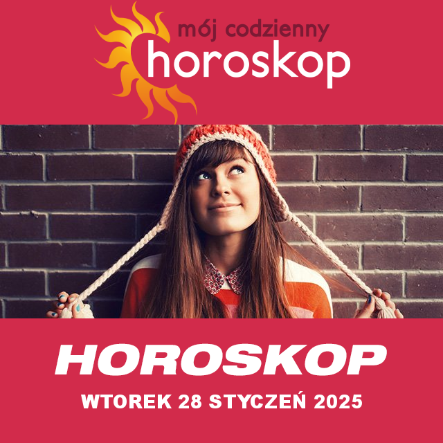 Przewidywania Codziennego Horoskopu na Wtorek 28 Styczen 2025